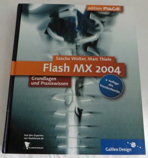 gebrauchtes Buch – Wolter, Sascha; Thiele – Flash MX 2004 – Standard- und Professional-Version