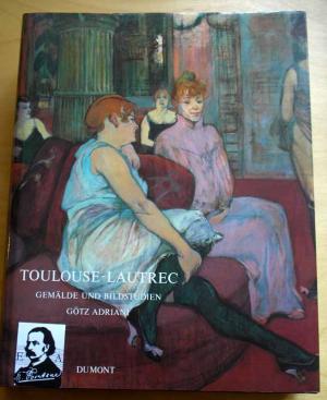 Toulouse-Lautrec. (Das Gesamtwerk): Band 1. Gemälde und Bildstudien.- Band 2: Das gesamte graphische Werk (Sammlung Gerstenberg).