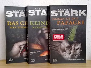 3 X Richard Stark - Keiner rennt für immer + Das Geld war schmutzig + Fragen Sie den Papagei