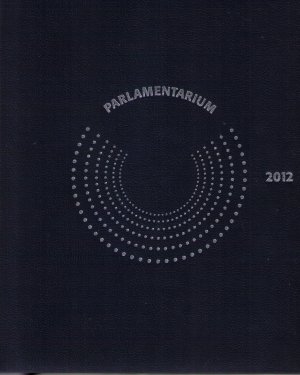 Parlamentarium 2012: Jahres-Kalender mit Kontaktdaten aller wichtigen politischen Ansprechpartner