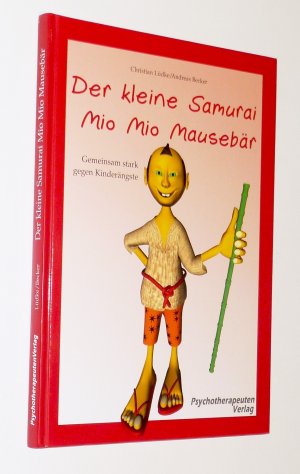 Der kleine Samurai Mio Mio Mausebär - Vorlesebuch mit begleitendem Elternratgeber / Gebundene Ausgabe !