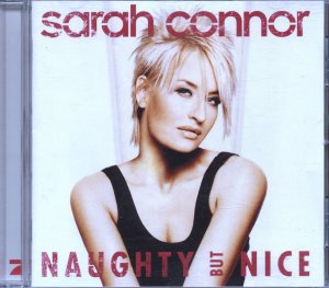 gebrauchter Tonträger – Sarah Connor – Naughty But Nice