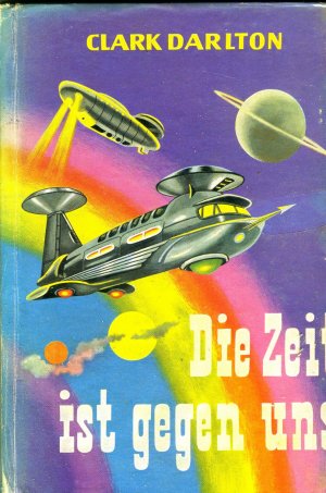 Die Zeit ist gegen uns SF Roman