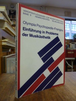 gebrauchtes Buch – Olympia Psychopedis-Frangou – Einführung in Probleme der Musikästhetik