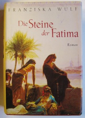 Die Steine der Fatima