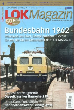 gebrauchtes Buch – Lok-Magazin 1/2012: Bundesbahn 1962