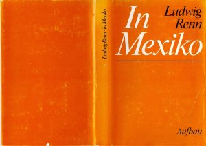 gebrauchtes Buch – Ludwig Renn – In Mexiko