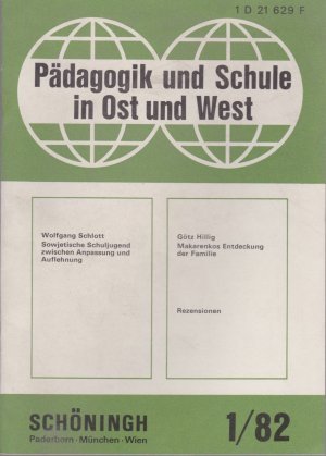 gebrauchtes Buch – Pädagogik und Schule in Ost und West 1/82