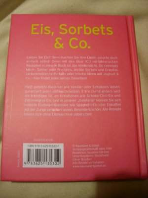 gebrauchtes Buch – Eis, Sorbets & Co. - Fruchtig, cremig, heiß geliebt