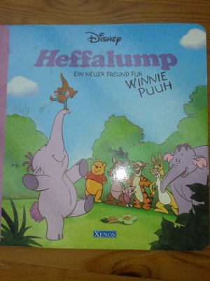 gebrauchtes Buch – Disney – Heffalump - Ein neuer Freund für Winnie Puuh