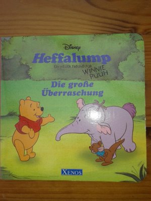 gebrauchtes Buch – Disney – Heffalump - Die grosse Überraschung