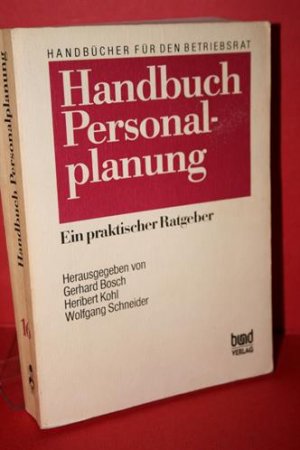 Handbuch Personalplanung :ein praktischer Ratgeber.