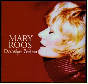 gebrauchter Tonträger – Mary Roos – Roosige Zeiten (2000)