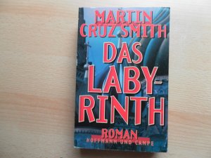 gebrauchtes Buch – Smith, Martin Cruz – Das Labyrinth