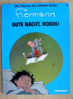 gebrauchtes Buch – Hermann – Die Träume des kleinen Robin 2 - Gute Nacht, Robin!