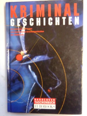 gebrauchtes Buch – Kriminalgeschichten