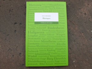 gebrauchtes Buch – Eva Demski – Rheingau. Einbandgestaltung von Katja Maasböl.