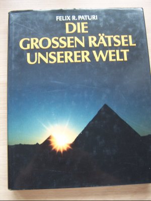 Die Großen Rätsel unserer Welt