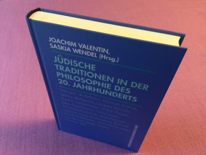 gebrauchtes Buch – Valentin, Joachim; Wendel – Jüdische Traditionen in der Philosophie des 20. Jahrhunderts