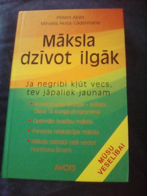 gebrauchtes Buch – Maksla dzivot ilgak