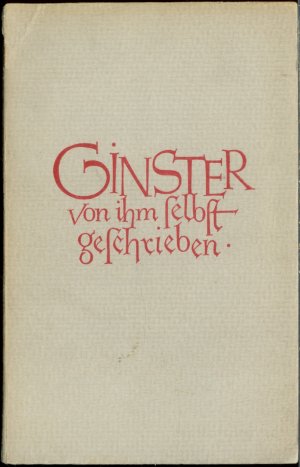 Ginster - Von ihm selbst geschrieben