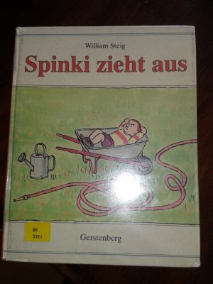 gebrauchtes Buch – William Steig – Spinki zieht aus