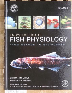 Encyclopedia of fish physiology: From Genome to Environment. Volume 3. Energetics, interactions with the environment, lifestyles, and applications