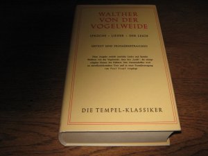 gebrauchtes Buch – Vogelweide, Walther von der / Paul Stapf  – Sprüche Lieder Der Leich. Urtext und Prosaübertragung.