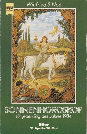 Sonnenhoroskop für jeden Tag des Jahres 1984. Stier 21. April - 20. Mai