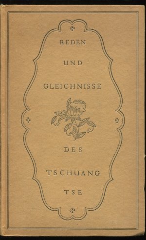 antiquarisches Buch – Martin Buber – Reden und Gleichnisse des Tschuang-Tse. Deutsche Auswahl von Martin Buber