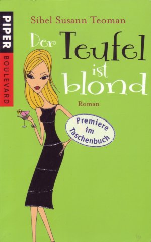 gebrauchtes Buch – Teoman, Sibel Susann – Der Teufel ist blond