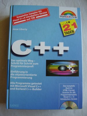 gebrauchtes Buch – Jesse Liberty – C++ in 21 Tagen - Schritt für Schritt zum Programmierprofi