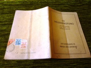 antiquarisches Buch – Karl Immel und Robert Schneider - 1947 – Die Meisterprüfung - Ein Lehrgang in Frage und Antwort - Auf Rückseiten kleben 2 Briefmarken Deutsche Post Allierte Besetzung