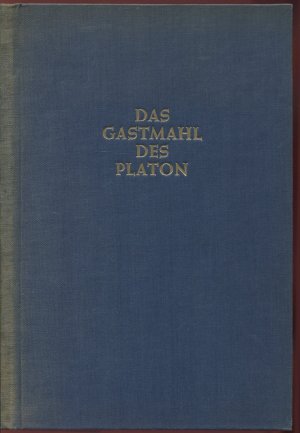 Das Gastmahl des Platon