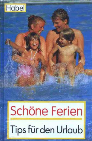 Schöne Ferien