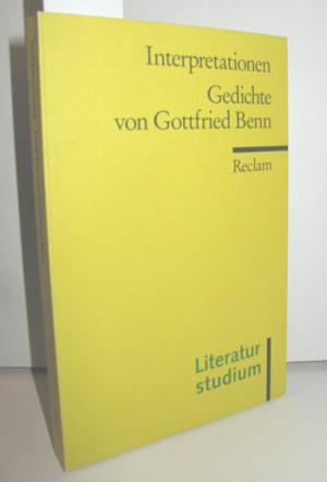 gebrauchtes Buch – STEINHAGEN, HARALD  – Gedichte von Gottfried Benn (Interpretationen)