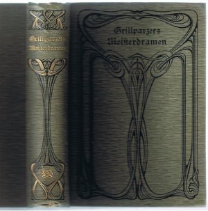 antiquarisches Buch – Franz Grillparzer/Moritz Necker  – Meisterdramen in vier Bänden - in einem Band - Mit Einleitungen von Moritz Necker