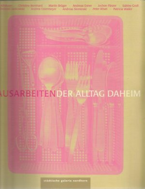 gebrauchtes Buch – Hausarbeiten - der Alltag daheim