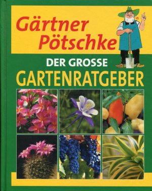 „Gärtner Pötschke“ Bücher gebraucht, antiquarisch & neu kaufen