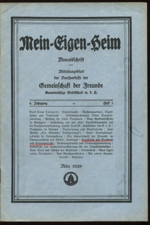 antiquarisches Buch – Mein-Eigen-Heim. Monatsschrift. Heft 3. März 1929 (Massenquartiere, Eigenheime und Vaterland; Unser Verwaltungsgebäude in Ludwigsburg; Eigenheim mit Flachdach und Sonnenterrasse u.a.)