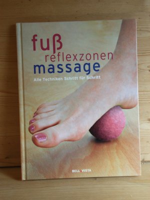 gebrauchtes Buch – denise whichello brown – "Fussreflexzonenmassage" alle techniken schritt für schritt