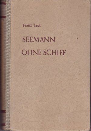 Seemann ohne Schiff