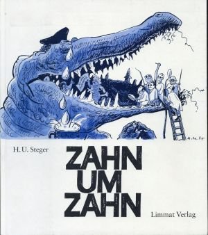 Zahn um Zahn., 50 Jahre Weltgeschichte in Bildern.