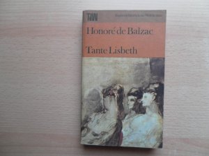 gebrauchtes Buch – Honore de Balzac – Tante Lisbeth