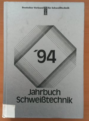 Jahrbuch Schweißtechnik 94