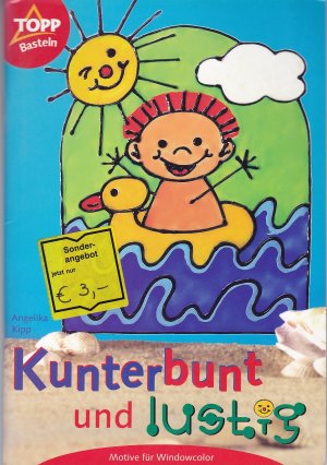 gebrauchtes Buch – Angelika Kipp – Kunterbunt und lustig