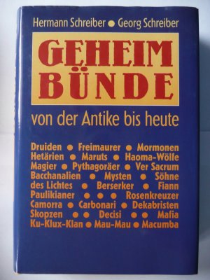 Geheimbünde von der Antike bis heute