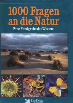 gebrauchtes Buch – Autorenkollektiv – 1000 Fragen an die Natur