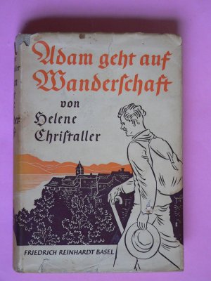 Adam geht auf Wanderschaft - Ein Lebenslauf