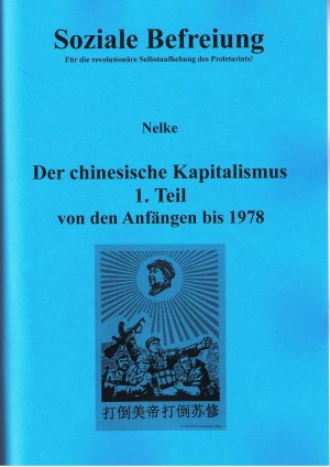 gebrauchtes Buch &ndash; Nelke &ndash; Der chinesische Kapitalismus 1. Teil  von den Anf&auml;ngen bis 1978